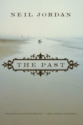 The Past by Neil Jordan