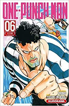 One Punch Man, Vol. 06 - La prédiction by ONE, Yusuke Murata