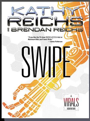 Swipe by Kathy Reichs