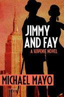 Jimmy and Fay by Michael Mayo