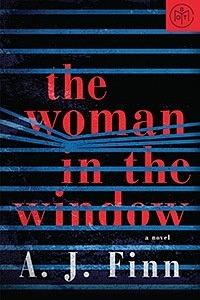 The Woman in the Window by A.J. Finn