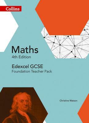 Collins GCSE Maths -- Edexcel GCSE Maths Foundation Teacher Pack [Fourth Edition] by Kath Hipkiss, Rob Ellis, Collins UK