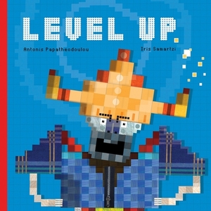 Level Up by Antonis Papatheodoulou