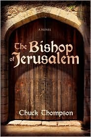 The Bishop of Jerusalem by Chuck Thompson