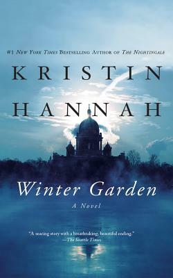 Winter Garden by Kristin Hannah