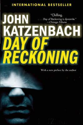 Day of Reckoning by John Katzenbach