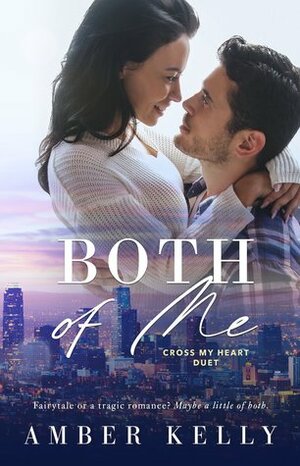 Both Of Me by Amber Kelly