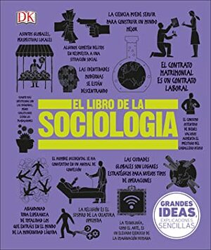 El Libro de la Sociologia by D.K. Publishing