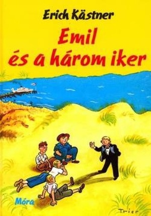 Emil és a három iker by Walter Trier, Mária Borbás, Erich Kästner