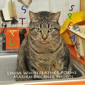 Cats Speak by Linda Whitefeather, Marian Brickner