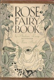 The Rose Fairy Book by Andrew Lang, Vera Bock
