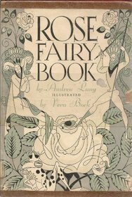 The Rose Fairy Book by Andrew Lang, Vera Bock