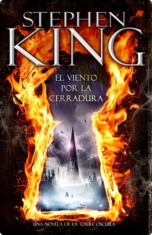 El viento por la cerradura by Stephen King