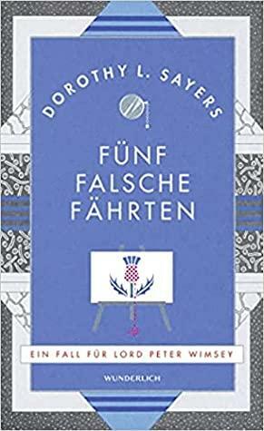 Fünf falsche Fährten by Dorothy L. Sayers