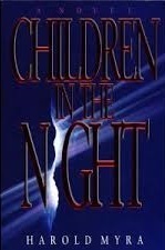 Children in the Night by Harold Myra