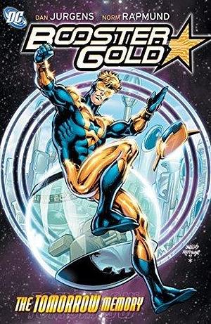 Booster Gold (2007-2011): The Tomorrow Memory by Norm Rapmund, Dan Jurgens