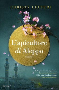 L'apicultore di Aleppo by Christy Lefteri