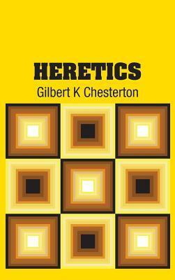 Heretics by G.K. Chesterton