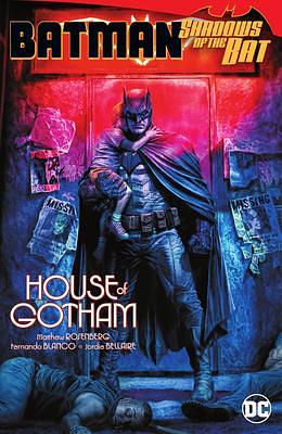 Batman Shadows of the Bat: House of Gotham by Matthew Rosenberg, Jordie Bellaire