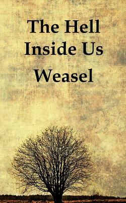 The Hell Inside Us by Weasel