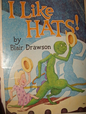 I Like Hats! by Blair Drawson