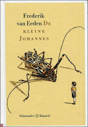 De Kleine Johannes (Salamander, #558) by Frederik van Eeden