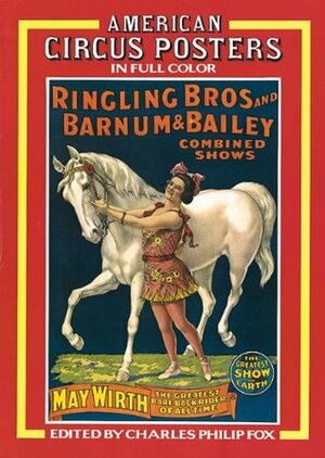 American Circus Posters by Charles Philip Fox
