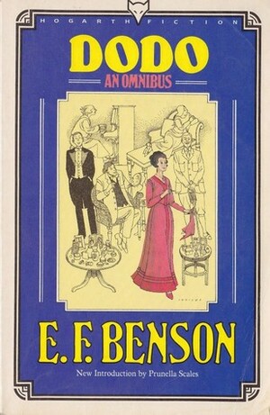 Dodo: An Omnibus by E.F. Benson