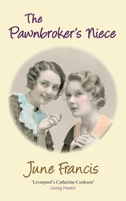 The Pawnbroker's Niece by June Francis