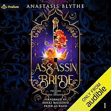 The Assassin Bride by Anastasis Blythe