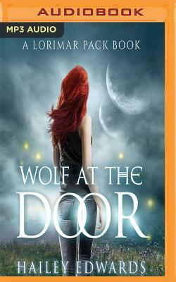 Wolf at the Door by Hailey Edwards