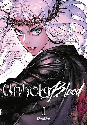 Unholy Blood, Vol. 1 by Lina Im, Jeonghyeon Kim