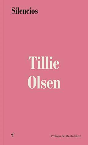 Silencios by Tillie Olsen