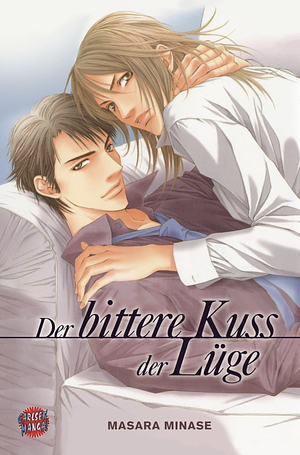 Der bittere Kuss der Lüge by Masara Minase