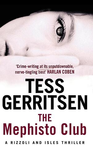 The Mephisto Club by Tess Gerritsen