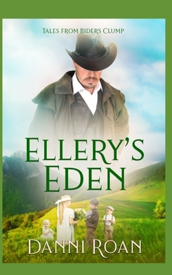 Ellery's Eden by Danni Roan