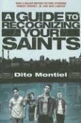 A Guide to Recognizing Your Saints by Bruce Weber, Allen Ginsberg, Dito Montiel