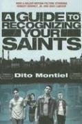 A Guide to Recognizing Your Saints by Allen Ginsberg, Dito Montiel, Bruce Weber