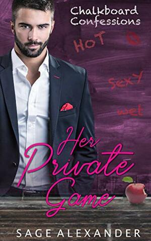 Her Private Game by Sage Alexander