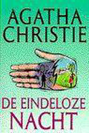 De eindeloze nacht by Agatha Christie