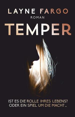 Temper: Roman by Layne Fargo