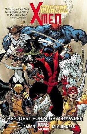 Amazing X-Men, Vol. 1: The Quest for Nightcrawler by Jason Aaron, Ed McGuinness