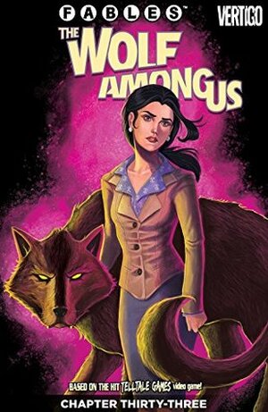 Fables: The Wolf Among Us #33 by Travis Moore, Dave Justus, Lilah Sturges