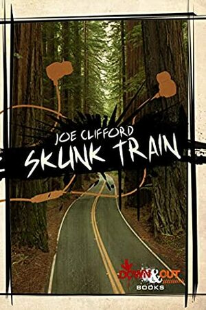 Skunk Train by Joe Clifford