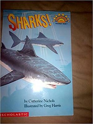 Sharks by Catherine Nichols