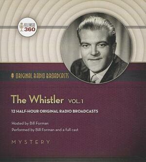 The Whistler, Vol. 1 by Hollywood 360