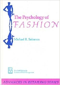 The Psychology of Fashion by Michael R. Solomon