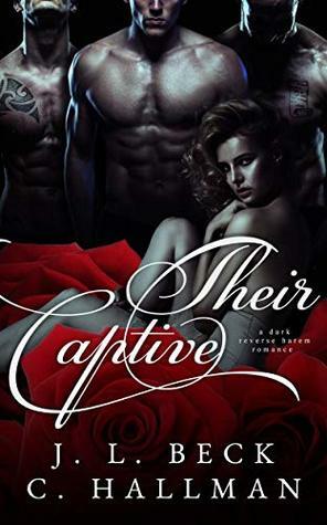 Their Captive by J.L. Beck, C. Hallman