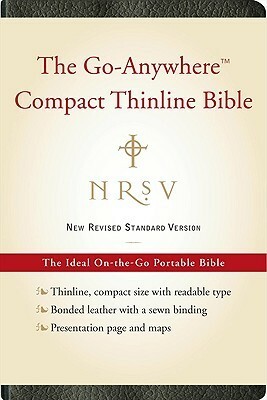 The Go-Anywhere Compact Thinline Bible: New Revised Standard Version by Anonymous