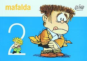 Mafalda, Volume 2 by Quino